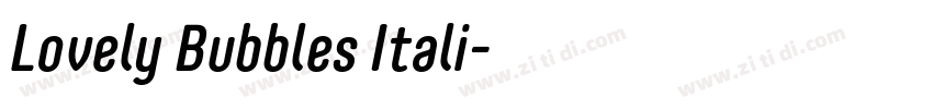 Lovely Bubbles Itali字体转换